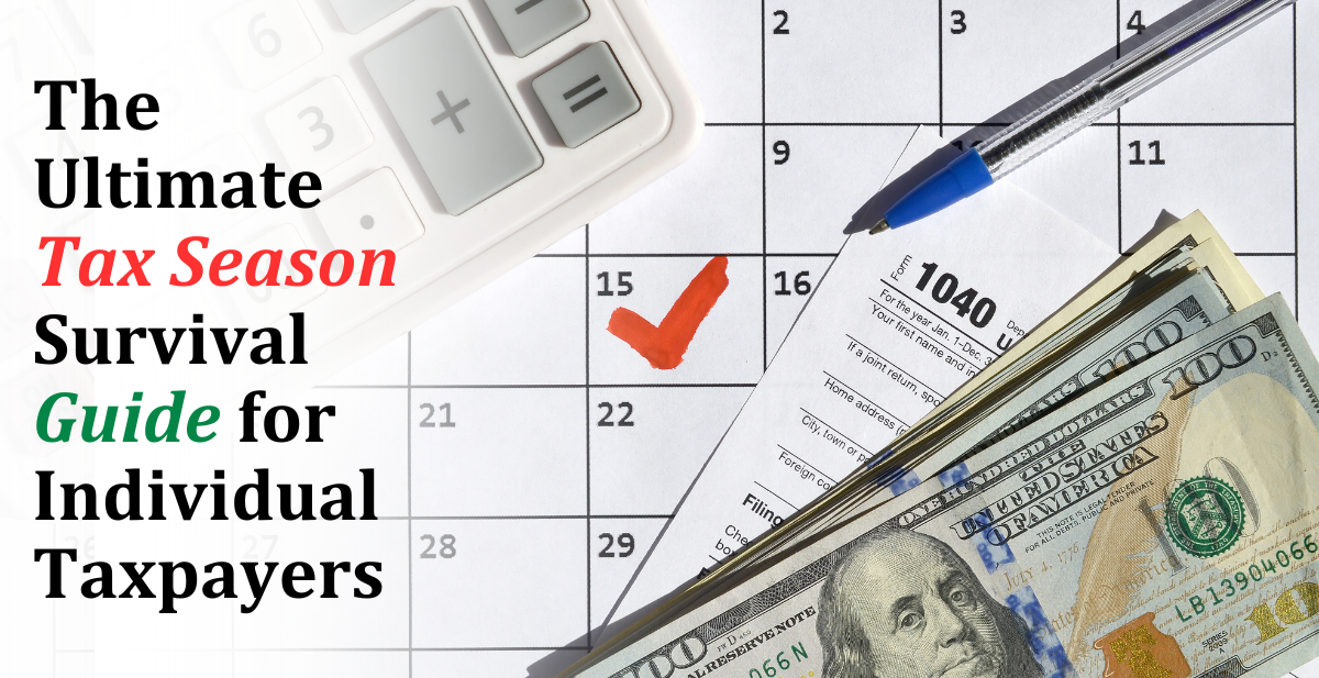 A calendar with a red checkmark on the 15th, Form 1040, a calculator, a pen, and cash, symbolizing tax season. Perfect for a blog post on surviving tax season 2025 for individual taxpayers.